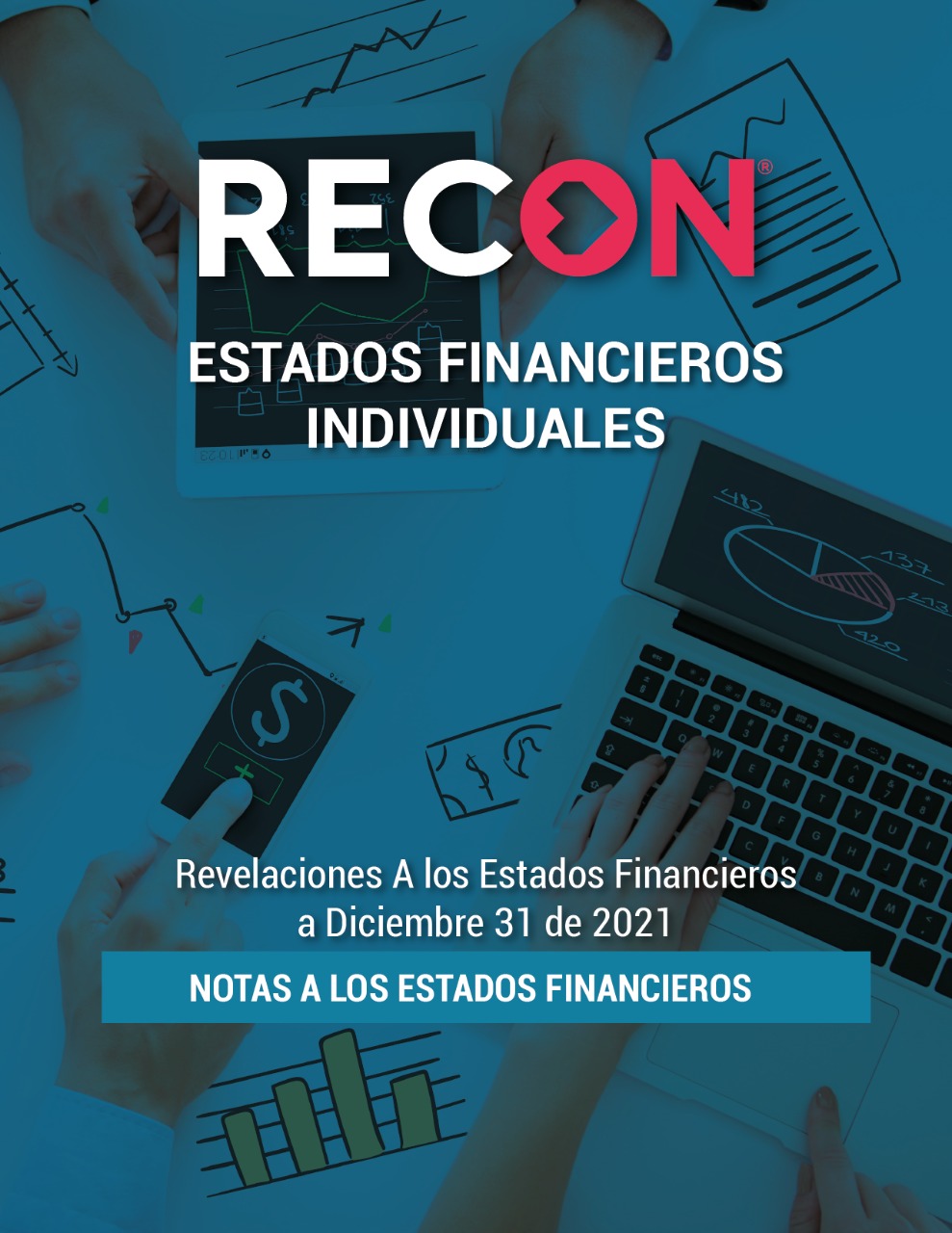 Información Financiera RECON 2021